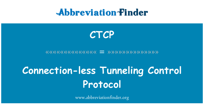 CTCP: Konnessjoni tal-anqas kontroll Protokoll Tunneling