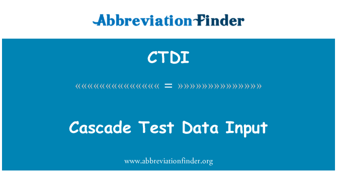 CTDI: Vstup dat Test kaskády