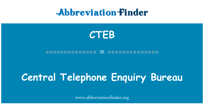 CTEB: Központi telefon tájékoztatási iroda