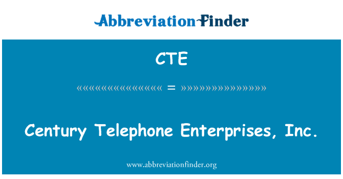 CTE: Században telefon Enterprises, Inc.