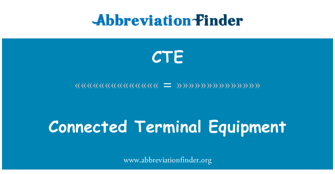 CTE: Echipamentele terminale conectate