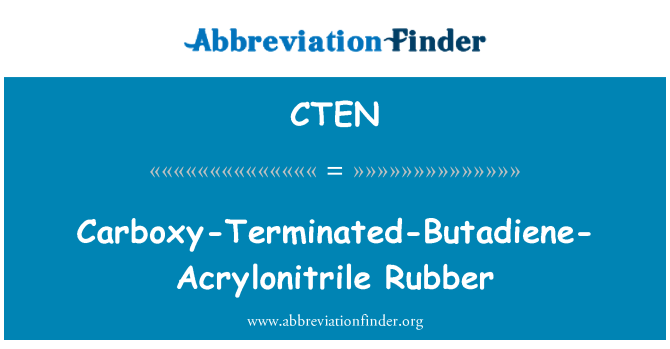 CTEN: Carboxy-ei derfynu-bwtadien-Acrylonitrile rwber