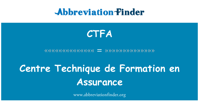 CTFA: Centre Technique de veidošanās lv nodrošināšana