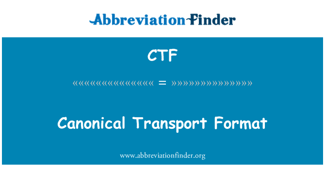 CTF: Формат каноническим транспортировки