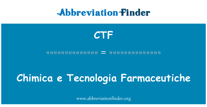 CTF: Chimica e Tecnologia Farmaceutiche