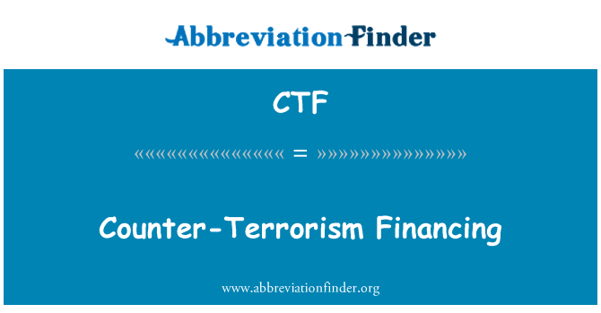 CTF: Counter-Terrorism Financing