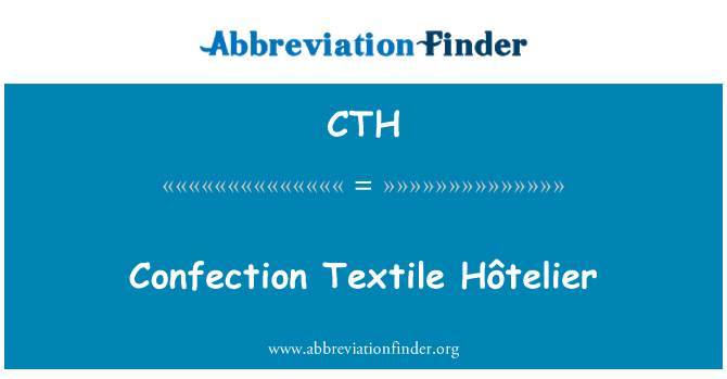 CTH: Confection tekstiilist Hôtelier