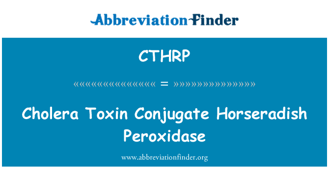 CTHRP: Kolera tossin konjugat Horseradish Peroxidase