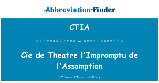 CTIA: Cie デ劇場 l'Impromptu ・ ド ・ ラソンプシオン