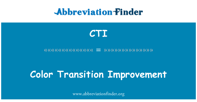 CTI: رنگ عبور بہتری