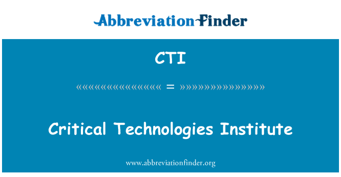 CTI: Kritické technológie Inštitút