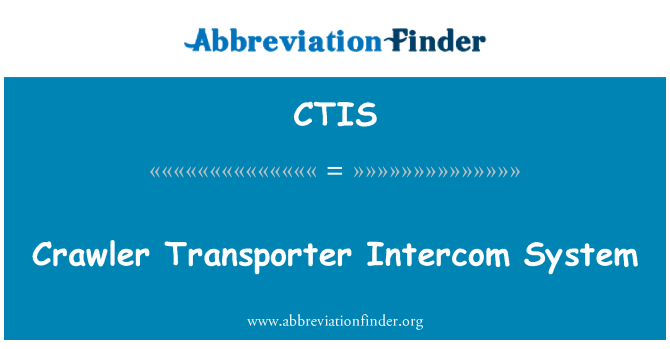 CTIS: Crawler Transporter Intercom System