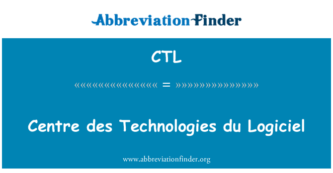CTL: 中心 des 技术杜 Logiciel