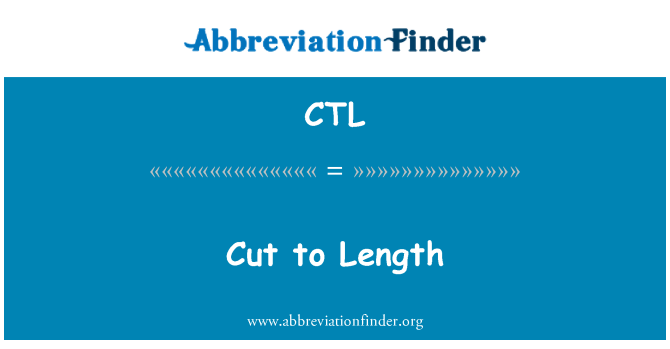 CTL: ตัดให้ยาว