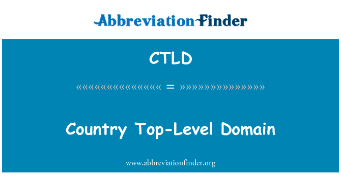 CTLD: Country Top-Level Domain
