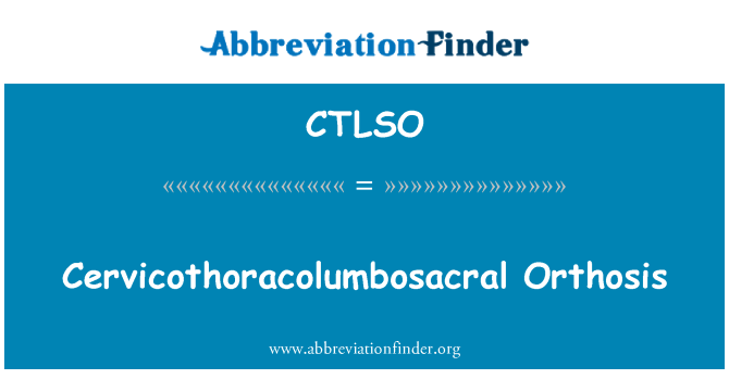 CTLSO: Cervicothoracolumbosacral י