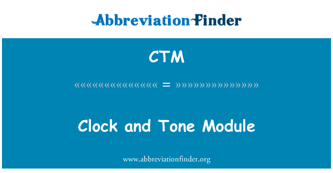 CTM: Hodiny a tón modul