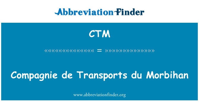 CTM: Compagnie de transporter du Morbihan