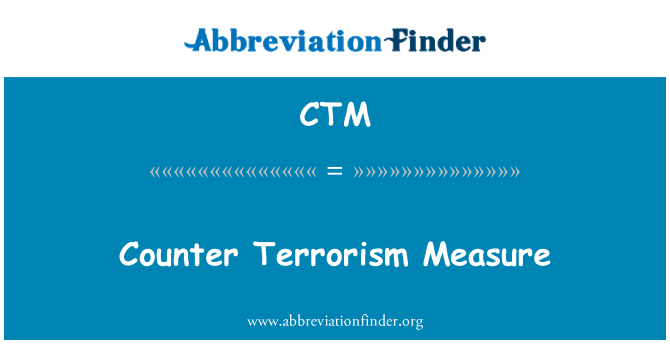 CTM: Counter terrorizmus intézkedés