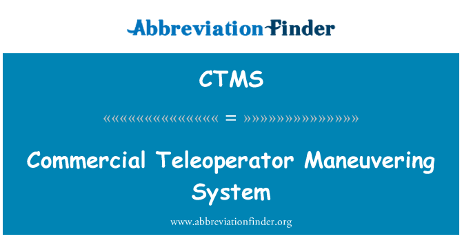 CTMS: Teleoperator komersil muslihat sistem