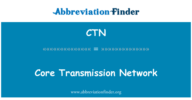 CTN: Osnovne prijenosne mreže