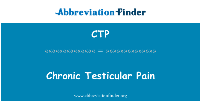 CTP: Dolor Testicular crónico