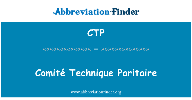 CTP: Comité teknik Paritaire