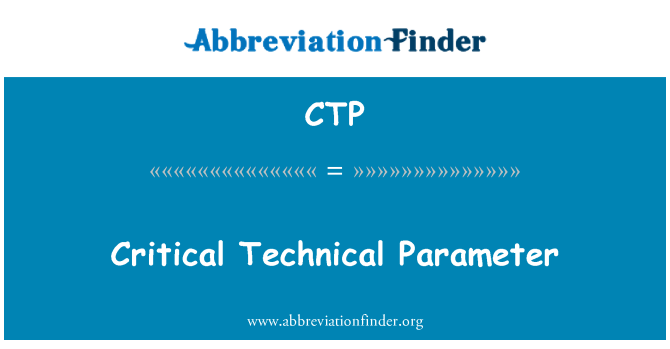 CTP: Kritické technický Parameter