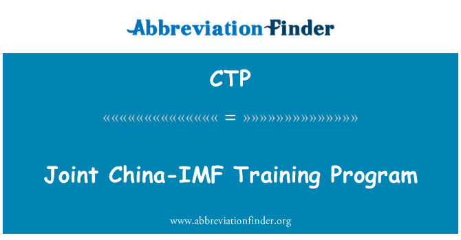 CTP: Joint China-IMF Training Program