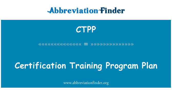 CTPP: Planul de programul de certificare de formare