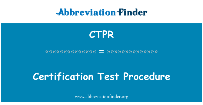 CTPR: 認證測試程式