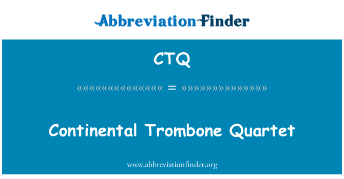 CTQ: Quartet de trombons continental