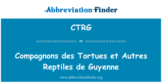 CTRG: Compagnons डेस Tortues एट Autres सरीसृप डे Guyenne