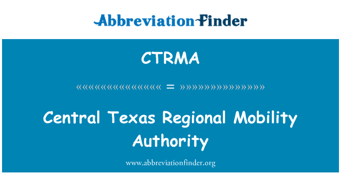 CTRMA: Awdurdod rhanbarthol symudedd Texas canolog