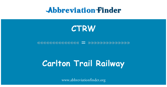 CTRW: Carlton Trail Fer