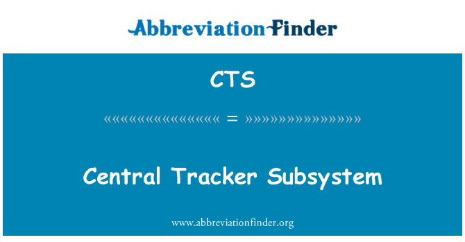 CTS: Subsistema central Tracker