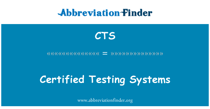 CTS: Certifierade testsystem