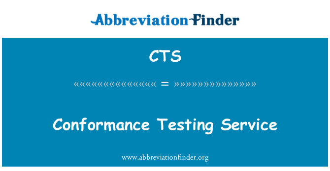 CTS: Servei de proves de conformitat