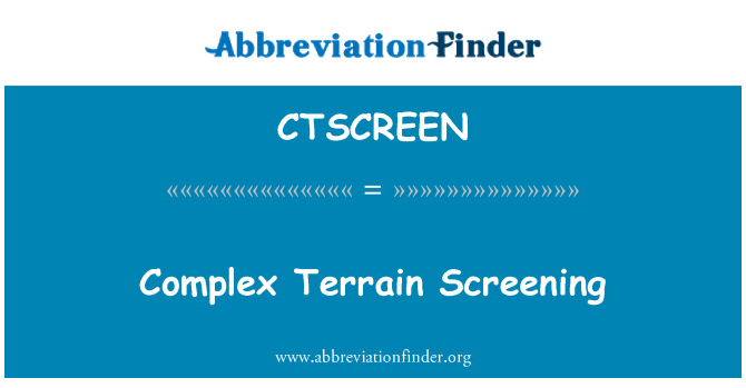 CTSCREEN: Complex Terrain Screening