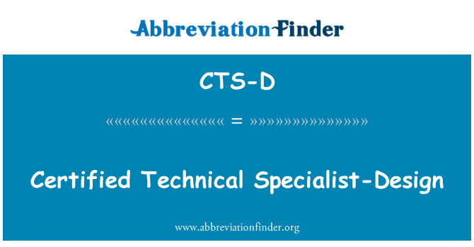 CTS-D: Certificeret teknisk Specialist-Design