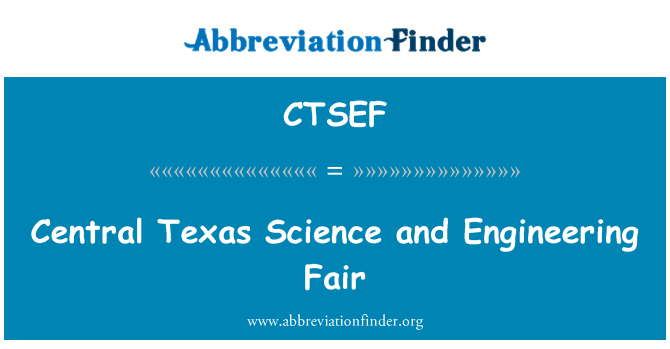 CTSEF: 중앙 택 사스 과학 및 엔지니어링 박람회