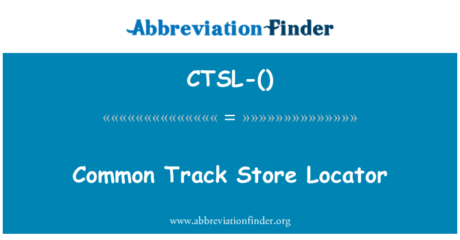 CTSL-(): Localizador de lojas de pista comum