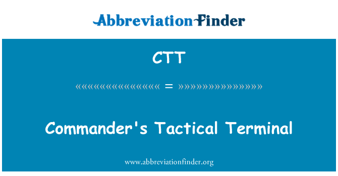 CTT: Comandantul tactic Terminal
