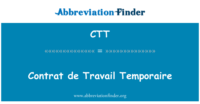 CTT: Contrat de Travail Temporaire