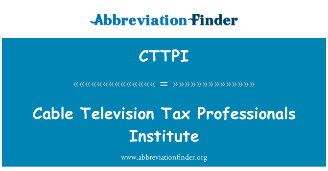 CTTPI: Sefydliad gweithwyr proffesiynol dreth teledu cebl