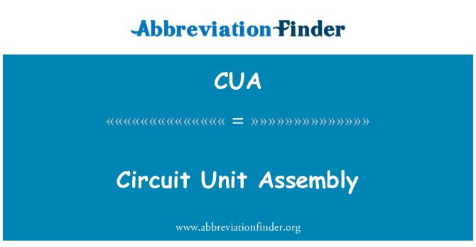 CUA: Ensamble de la unidad del circuito