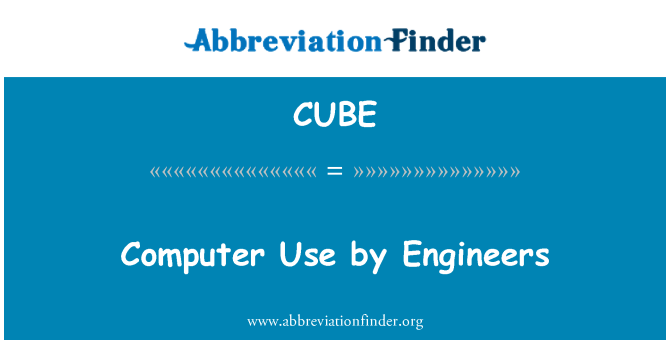 CUBE: Uso do computador pelos engenheiros