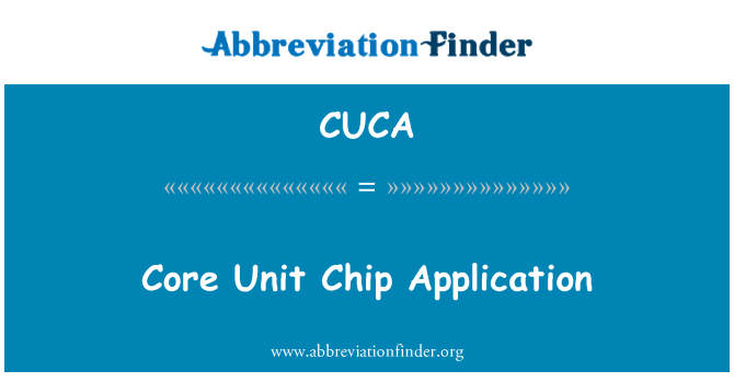CUCA: Основной блок чип приложений