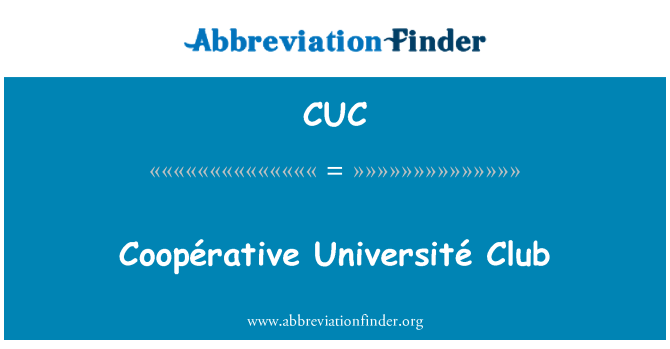 CUC: Coopérative Université Club