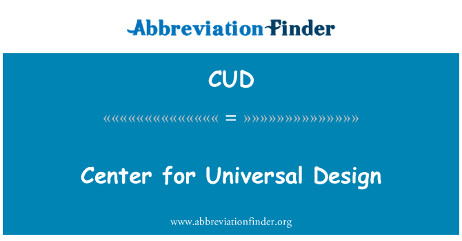 CUD: Center for Universal Design